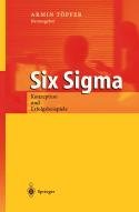 Six Sigma  Konzeption und Erfolgsbeispiele