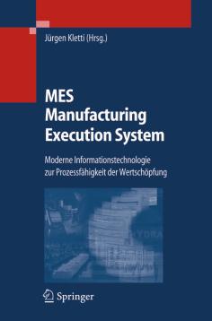 MES – Manufacturing Execution System