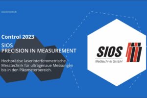 SIOS: Hochgenaue Präzisionsmesstechnik für ultragenaue Messungen